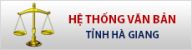 Hệ thống văn bản tỉnh Hà Giang